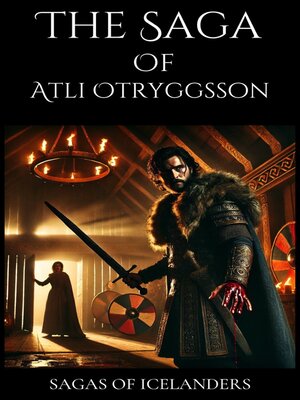 cover image of The Saga of Atli Otryggsson